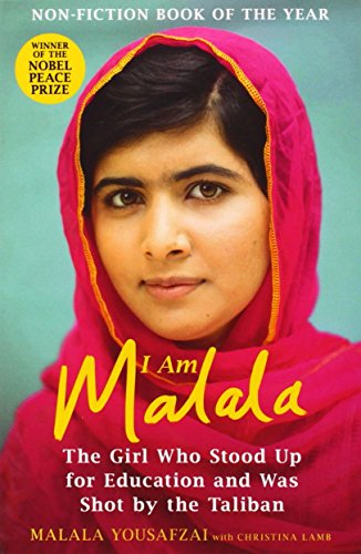 I Am Malala: The Girl Who Stood Up for Education and was Shot by the Taliban by Malala Yousafzai (Import, 9 Oct 2014) Paperback
