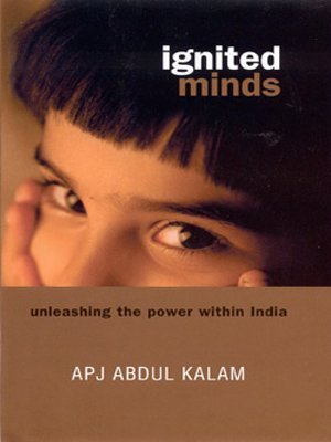 Ignited Minds: Unleashing the Power Within India by A.P.J. Abdul Kalam (4-Feb-03) Paperback