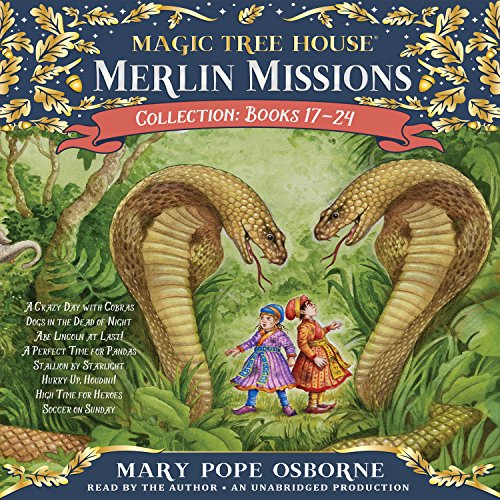 Merlin Mission Collection: A Crazy Day with Cobras; Dogs in the Dead of Night; Abe Lincoln at Last!; A Perfect Time for Pandas; and more