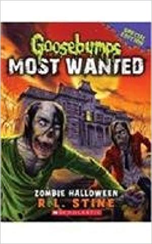  Zombie Halloween : Goosebumps Most Wanted Special Edition 