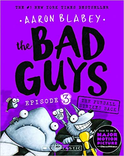 The Bad Guys: Episode 3 the Furball Strikes Back 
