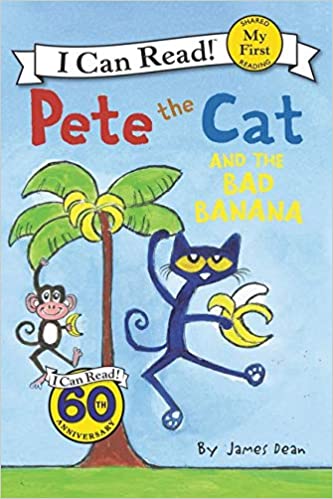 Pete the Cat and the Bad Banana i can read
