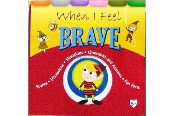 when i feel brave