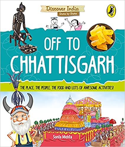 Off to Chhattisgarh (Discover India)