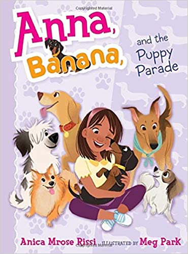 ANNA, BANANA, AND THE PUPPY PARADE: Volume 4