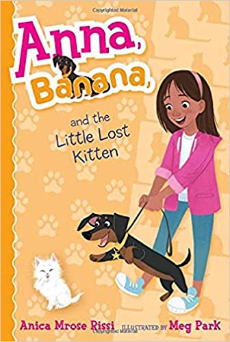ANNA, BANANA, AND THE LITTLE LOST KITTEN