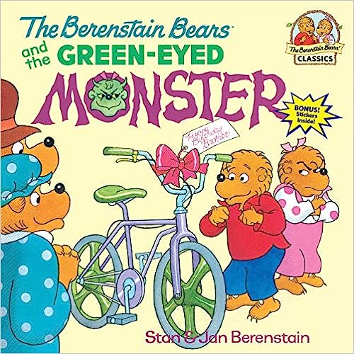 The Berenstain Bears and the Green-Eyed Monster