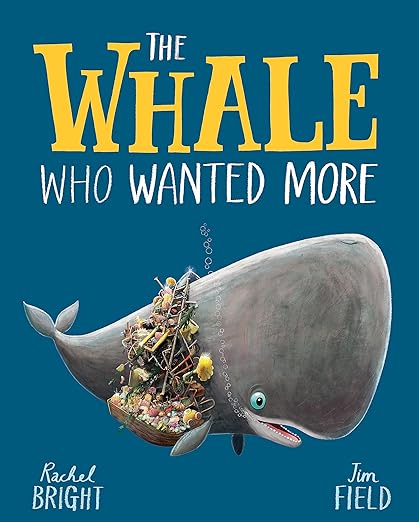 THE WHALE WHO WANTED MORE