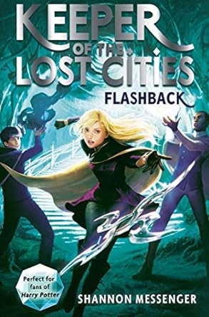 Flashback (Keeper of the Lost Cities)- Volume 7