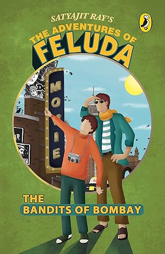 Adventures of Feluda- Bandits of Bombay