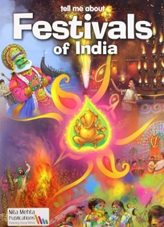 Tell Me About Festivals of India