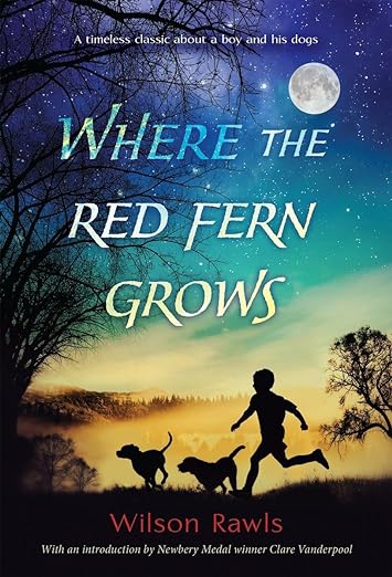 Where the Red Fern Grows 