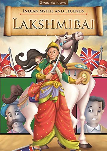 Indian Myths And Legend LAKSHMIBAI