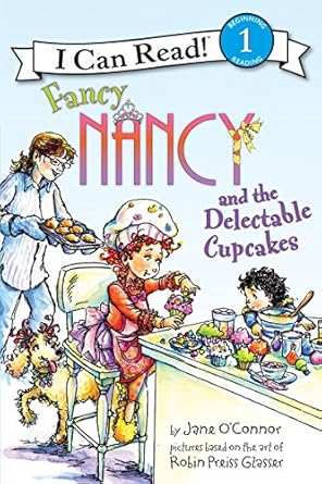 Fancy Nancy and the Delectable Cupcakes (I can read level 1) 