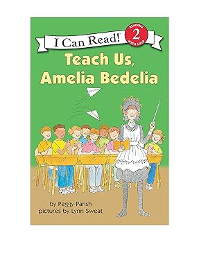 Teach Us Amelia Bedelia (I Can Read Level 2) 